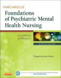 Varcarolis' Foundations of Psychiatric Mental Health Nursing A Clinical Approach cover art
