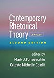 Contemporary Rhetorical Theory A Reader 2nd 9781462526581 Front Cover