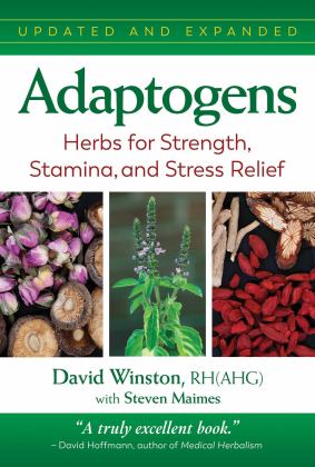 Adaptogens Herbs for Strength, Stamina, and Stress Relief 2nd 9781620559581 Front Cover
