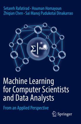 Machine Learning for Computer Scientists and Data Analysts From an Applied Perspective  9783030967581 Front Cover