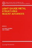 Light Gauge Metal Structures Recent Advances 2005 9783211252581 Front Cover