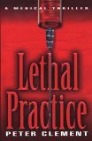 Lethal Practice 1998 9780345490582 Front Cover