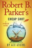 Robert B. Parker's Cheap Shot  9780399161582 Front Cover