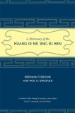 Dictionary of the Huang Di Nei Jing Su Wen  cover art