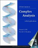 First Course in Complex Analysis with Applications  9780763746582 Front Cover