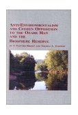 Anti-Environmentalism and Citizen Opposition to the Ozark Man and the Biosphere Reserve 2000 9780773477582 Front Cover