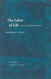 Labor of Life Selected Plays cover art