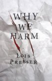 Why We Harm 2013 9780813562582 Front Cover
