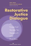 Restorative Justice Dialogues An Essential Guide for Research and Practice
