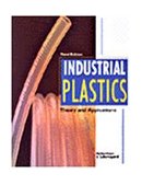 Industrial Plastics Theory and Applications 3rd 1996 9780827365582 Front Cover