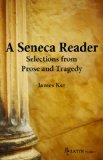 Seneca Reader Selections from Prose and Tragedy cover art