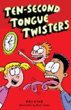 Ten-Second Tongue Twisters  9781402778582 Front Cover