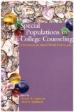 Special Populations in College Counseling A Handbook for Clinicians cover art