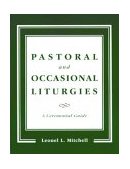 Pastoral and Occasional Liturgies  cover art