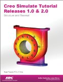 Creo Simulate Tutorial Releases 1. 0 And 2. 0  cover art