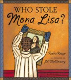 Who Stole Mona Lisa? 2010 9781599900582 Front Cover
