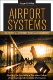 Airport Systems, Second Edition Planning, Design and Management