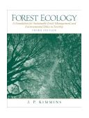 Forest Ecology A Foundation for Sustainable Forest Management and Environmental Ethics in Forestry cover art