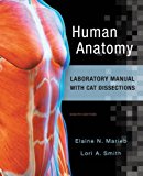Human Anatomy Laboratory Manual with Cat Dissections 8th 9780134255583 Front Cover