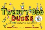 Twenty-Odd Ducks Why, Every Punctuation Mark Counts! 2008 9780399250583 Front Cover