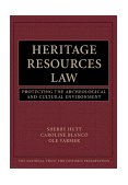 Heritage Resources Law Protecting the Archeological and Cultural Environment cover art