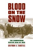 Blood on the Snow The Carpathian Winter War Of 1915 cover art