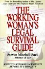 Working Woman's Legal Survival Guide : Know Your Workplace Rights Before It's Too Late 2000 9780735201583 Front Cover