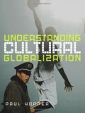 Understanding Cultural Globalization  cover art