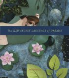 New Secret Language of Dreams 2008 9780811866583 Front Cover