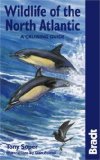 Wildlife of the North Atlantic A Cruising Guide 2008 9781841622583 Front Cover