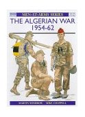 Algerian War 1954-62 1997 9781855326583 Front Cover