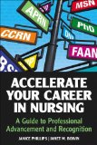 Nurse's Guide to Professional Advancement and Recognition:  9781937554583 Front Cover