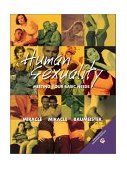 Human Sexuality Meeting Your Basic Needs  9780130326584 Front Cover