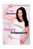 Cancer Schmancer  cover art