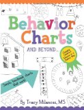 Behavior Charts and Beyond Simple Hand-Made Charts That Work 2012 9780615708584 Front Cover