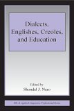Dialects, Englishes, Creoles, and Education  9780805846584 Front Cover