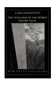 Stillness of the World Before Bach: Poetry 1988 9780811210584 Front Cover