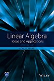 Linear Algebra Ideas and Applications cover art