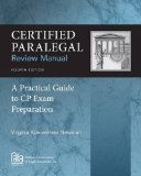 Certified Paralegal Review Manual: A Practical Guide to CP Exam Preparation