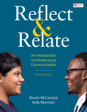 Reflect and Relate An Introduction to Interpersonal Communication 6th 9781319247584 Front Cover