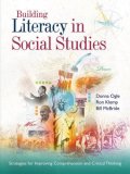 Building Literacy in Social Studies Strategies for Improving Comprehension and Critical Thinking cover art
