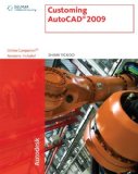 AutoCAD 2009 A Problem-Solving Approach 2008 9781435402584 Front Cover