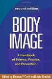 Body Image A Handbook of Science, Practice, and Prevention