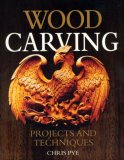 Wood Carving Projects and Techniques 2008 9781565233584 Front Cover