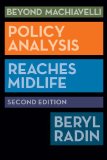 Beyond Machiavelli Policy Analysis Reaches Midlife, Second Edition