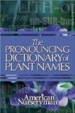 Pronouncing Dictionary of Plant Names cover art