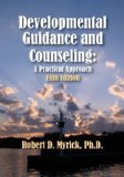 Developmental Guidance and Counseling A Practical Approach, 5th Edition cover art