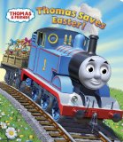 Thomas Saves Easter! (Thomas and Friends) 2013 9780307981585 Front Cover