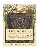 Book of Jewish Food An Odyssey from Samarkand to New York: a Cookbook  9780394532585 Front Cover