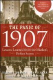 Panic of 1907 Lessons Learned from the Market's Perfect Storm cover art